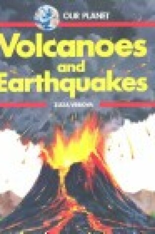 Cover of Volcanoes & Earthquakes - Pbk