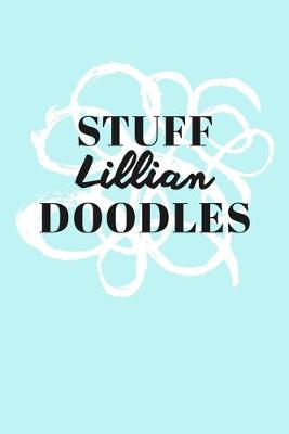 Book cover for Stuff Lillian Doodles