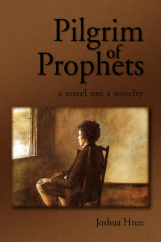 Cover of Pilgrim of Prophets