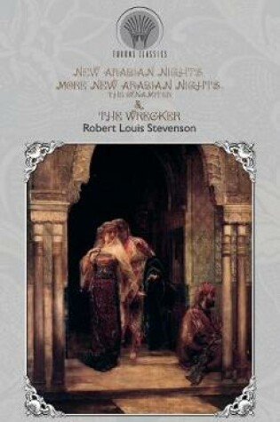 Cover of New Arabian Nights, More New Arabian Nights