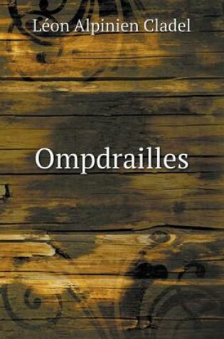 Cover of Ompdrailles