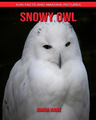 Book cover for Snowy Owl