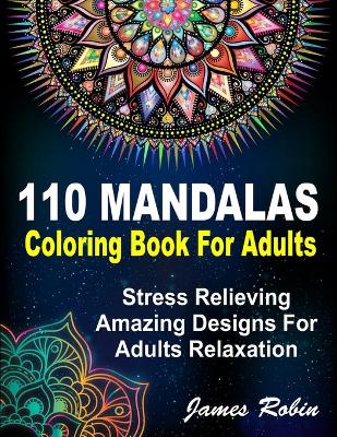 Book cover for 110 Mandalas coloring book for adults