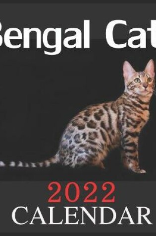 Cover of CALENDAR 2022 Bengal Cats