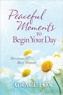 Book cover for Peaceful Moments to Begin Your Day