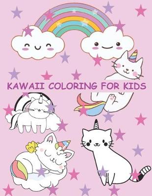 Cover of Kawaii Coloring For Kids