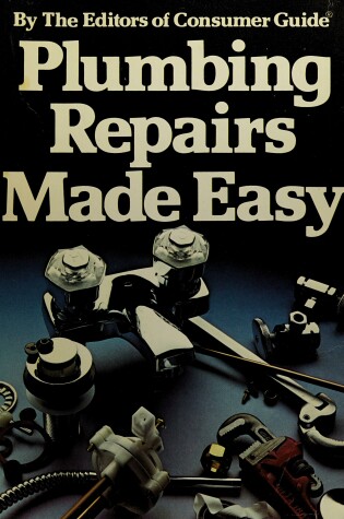 Cover of Plumbing Repairs Made Easy