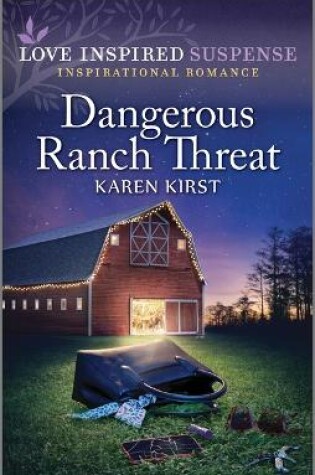 Cover of Dangerous Ranch Threat
