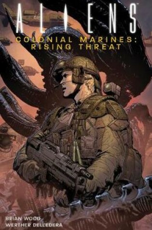 Cover of Aliens: Colonial Marines Volume 1