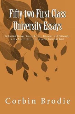 Cover of Fifty-two First Class University Essays