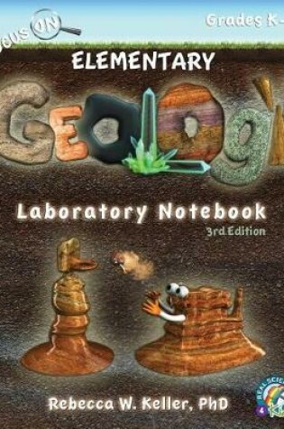 Cover of Focus On Elementary Geology Laboratory Notebook 3rd Edition