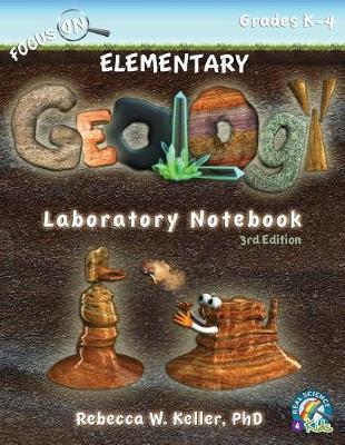 Book cover for Focus On Elementary Geology Laboratory Notebook 3rd Edition