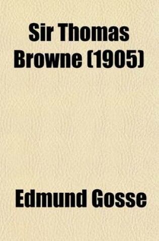 Cover of Sir Thomas Browne Volume 3