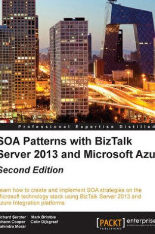 Cover of SOA Patterns with BizTalk Server 2013 and Microsoft Azure -