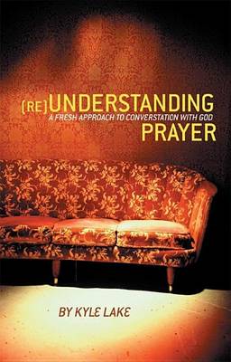 Book cover for Understanding Prayer