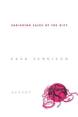 Cover of Vanishing Tales of the City