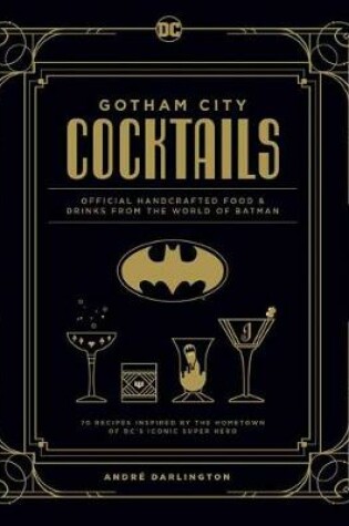 Cover of Gotham City Cocktails