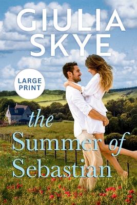 Book cover for The Summer of Sebastian (Large Print)