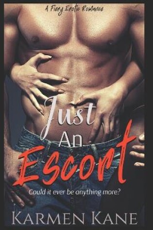 Cover of Just An Escort