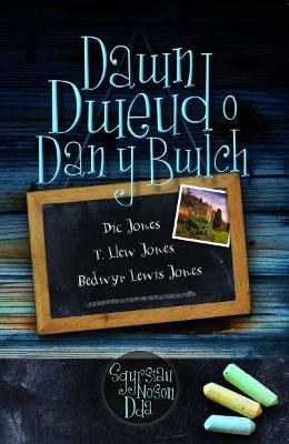 Book cover for Sgyrsiau Noson Dda: Dawn Dweud o Dan y Bwlch