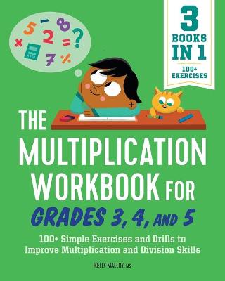 Book cover for The Multiplication Workbook for Grades 3, 4, and 5