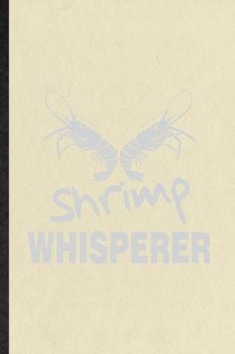 Book cover for Shrimp Whisperer