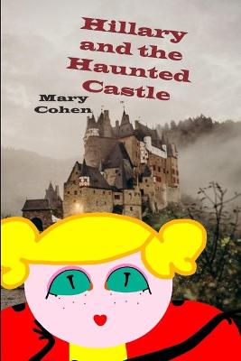 Book cover for Hillary and the Haunted Castle