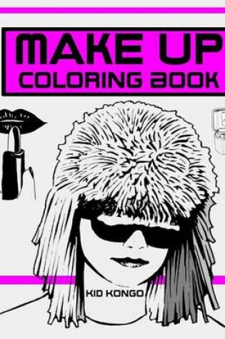 Cover of Make Up Coloring Book