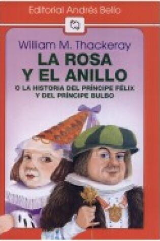 Cover of La Rosa y El Anillo