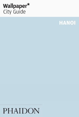 Cover of Wallpaper* City Guide Hanoi