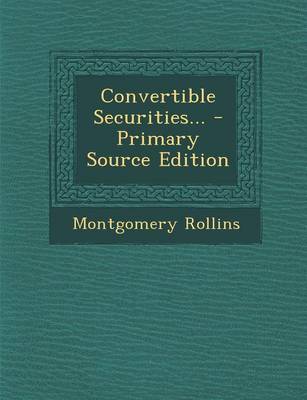 Book cover for Convertible Securities... - Primary Source Edition