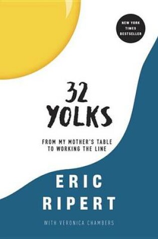 Cover of 32 Yolks