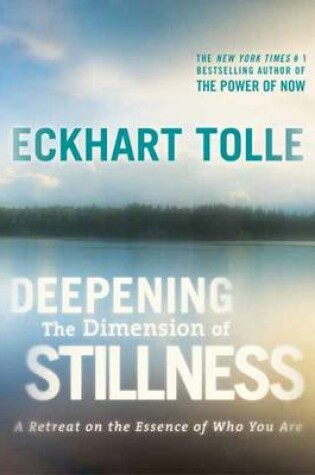 Cover of Deepening the Dimension of Stillness
