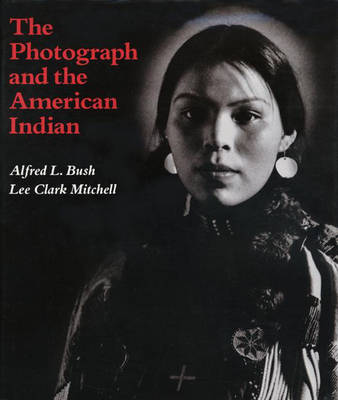 Book cover for The Photograph and the American Indian