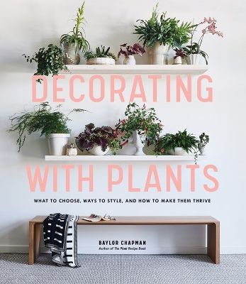 Cover of Decorating with Plants