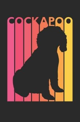 Cover of Cockapoo Journal - Vintage Cockapoo Notebook - Gift for Cockapoo Lovers