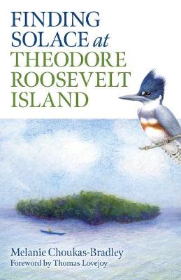 Book cover for Finding Solace at Theodore Roosevelt Island