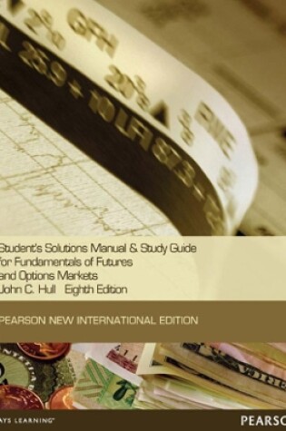 Cover of Student Solutions Manual for Fundamentals of Futures and Options Markets