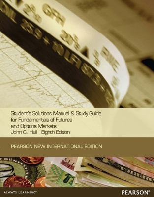 Book cover for Student Solutions Manual for Fundamentals of Futures and Options Markets