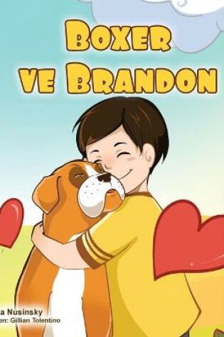 Cover of Boxer and Brandon (Turkish Book for Kids)