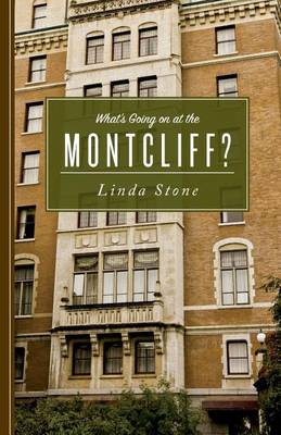 Book cover for What's Going on at the Montcliff?