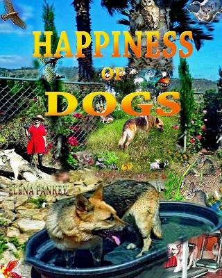 Book cover for Happiness of Dogs