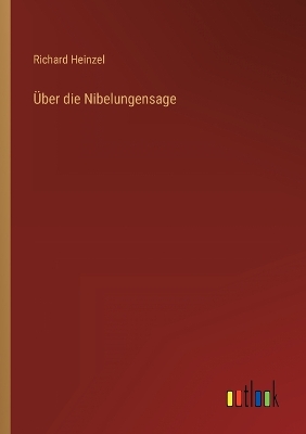 Book cover for Über die Nibelungensage