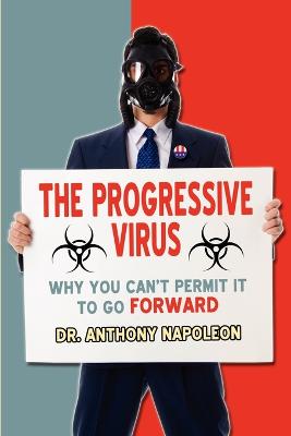 Book cover for The Progressive Virus