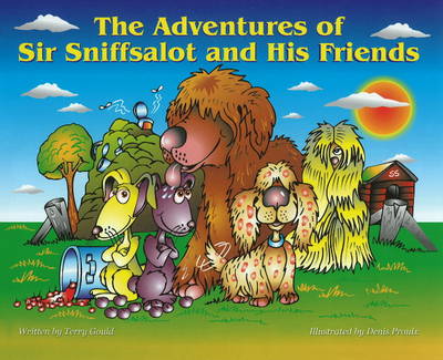 Book cover for Adventures of Sir Sniffsalot and His Friends