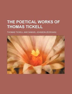 Book cover for The Poetical Works of Thomas Tickell