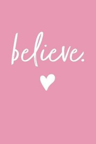 Cover of Believe (Pink)