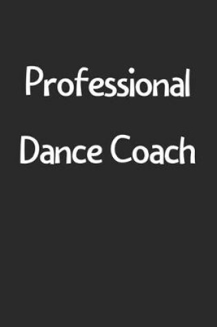 Cover of Professional Dance Coach