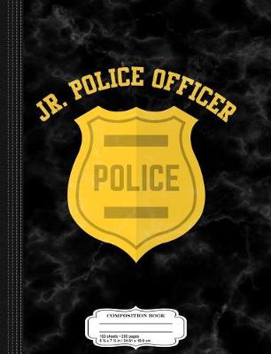 Book cover for Kids Jr. Police Officer Composition Notebook