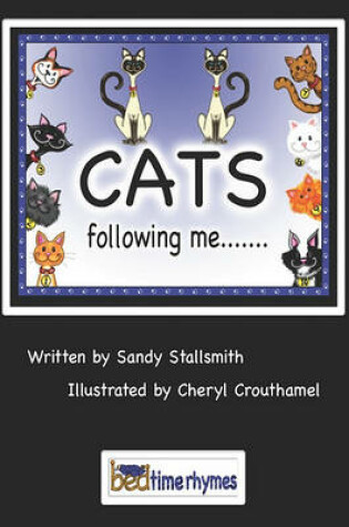 Cover of Cats Following Me...